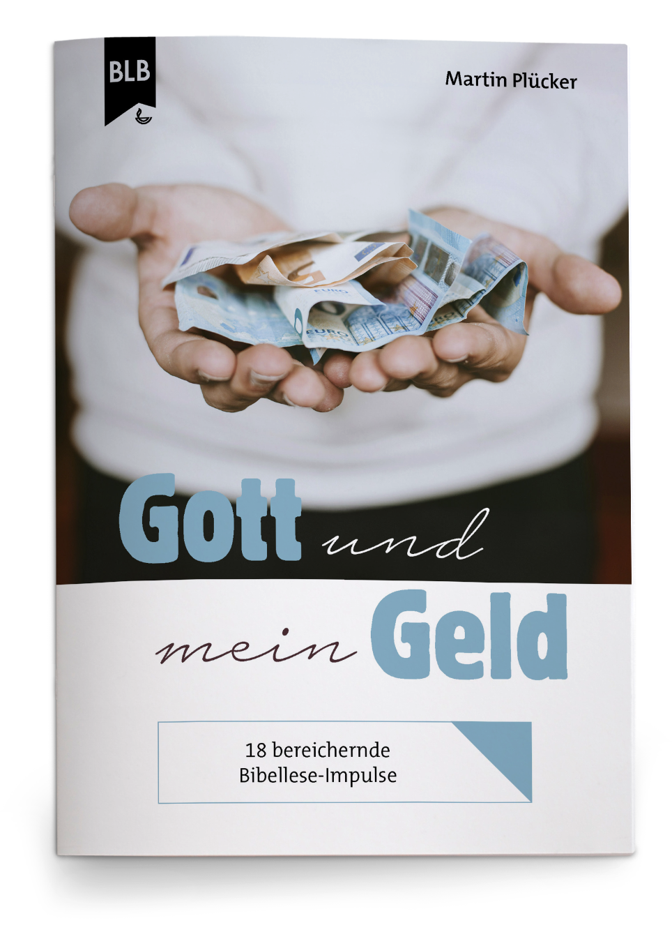 Gott und mein Geld Gott und mein Geld