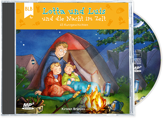 Lotta und Luis und die Nacht im Zelt - Hörbuch Lotta und Luis und die Nacht im Zelt - Hörbuch