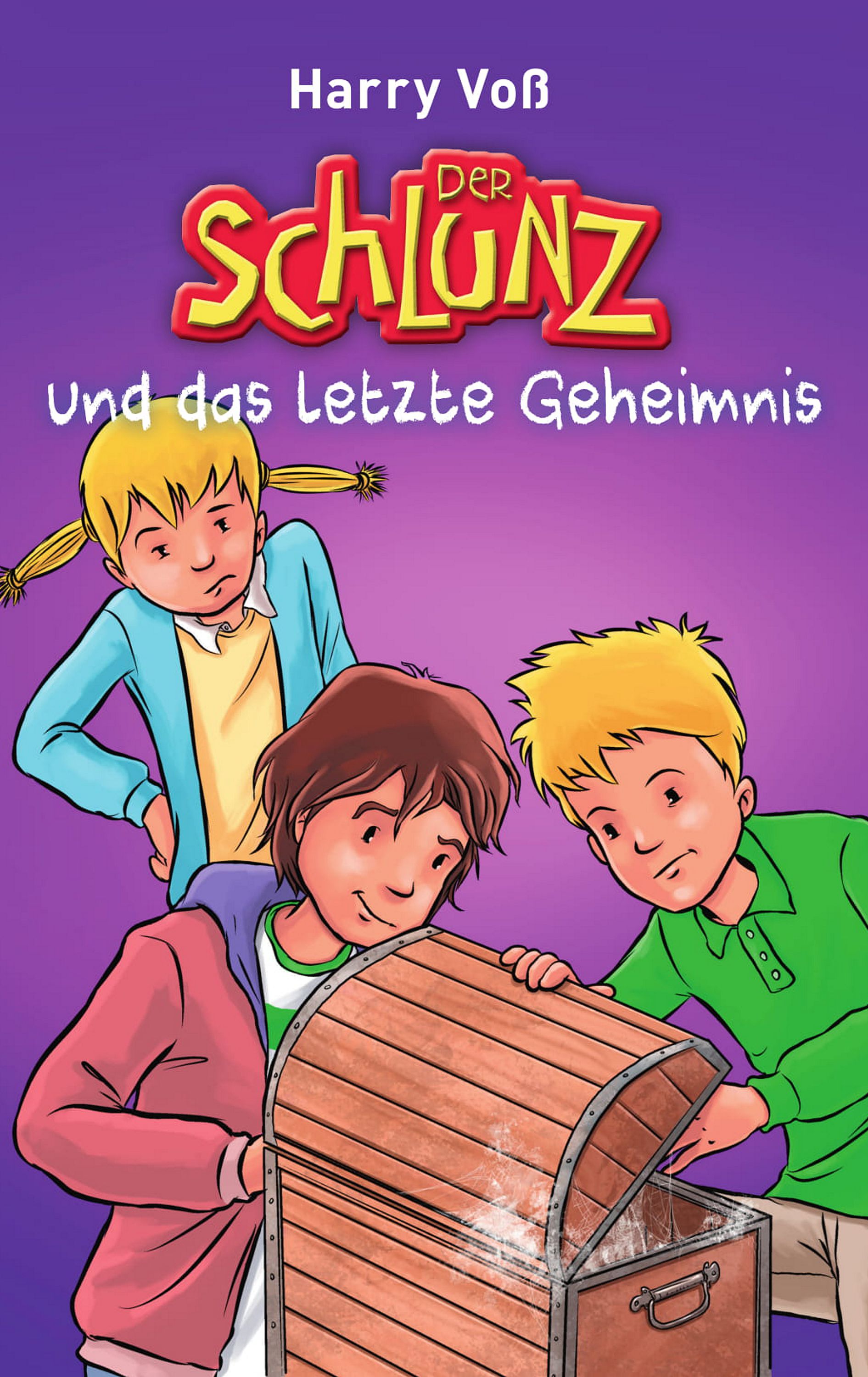 Der Schlunz und das letzte Geheimnis – Band 7 - Ebook