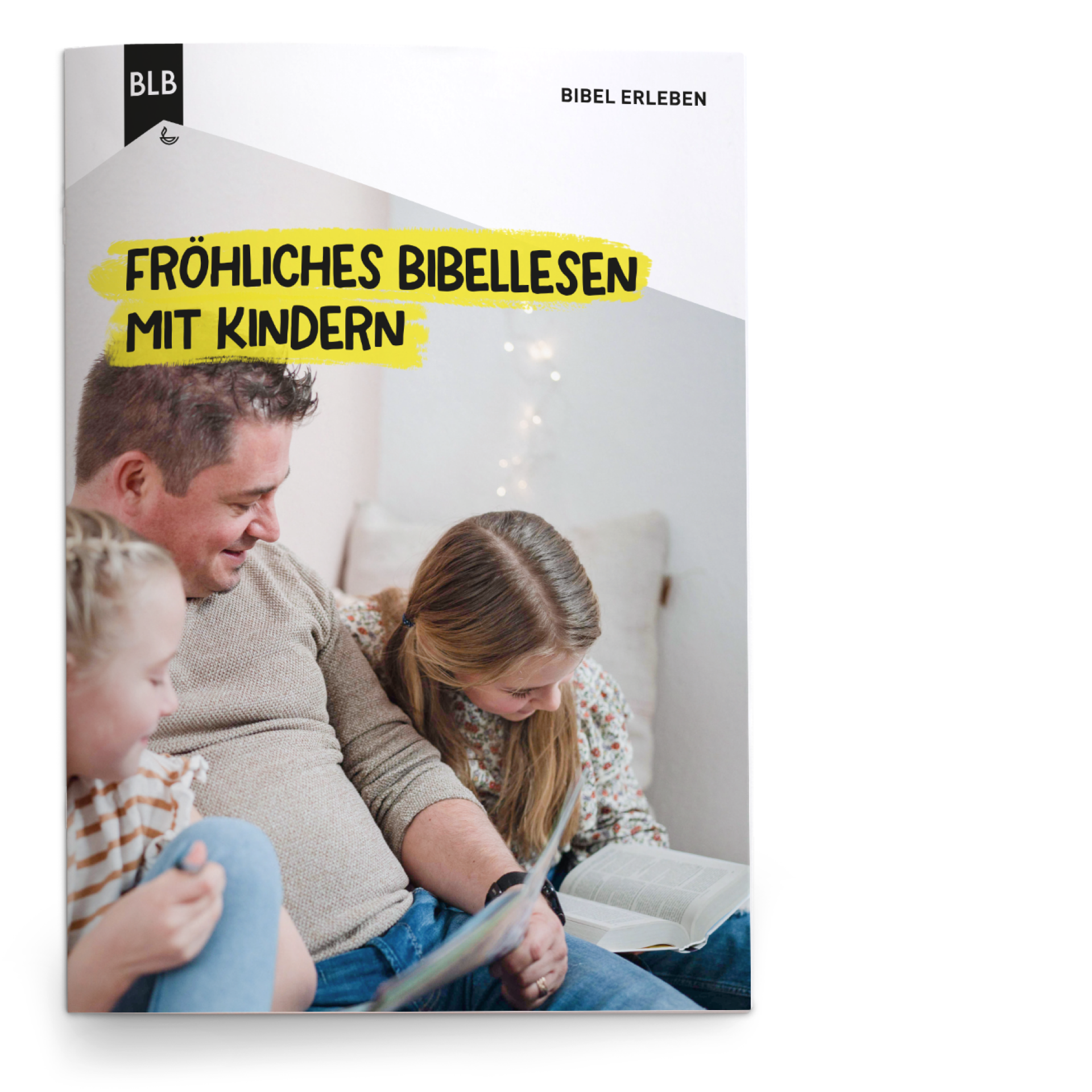 Fröhliches Bibellesen mit Kindern