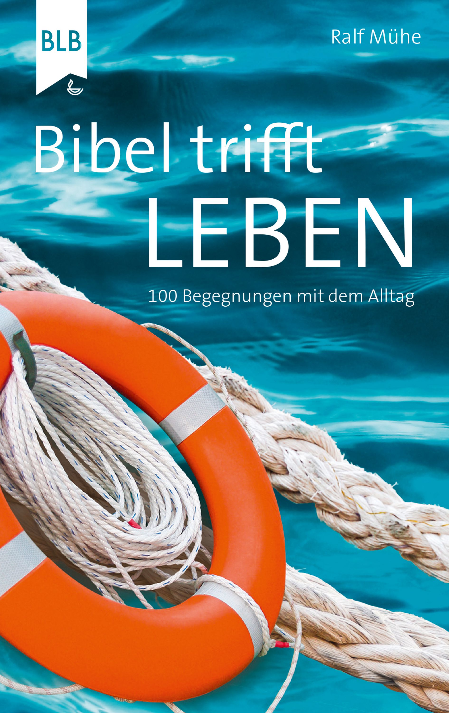 Bibel trifft Leben - Ebook
