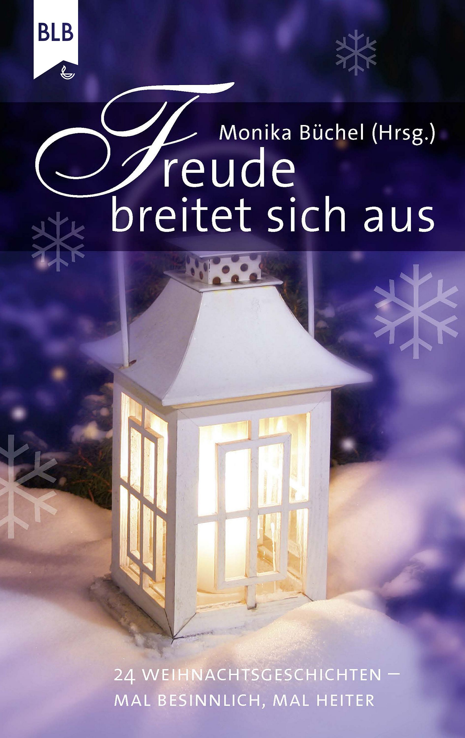 Freude breitet sich aus - Ebook