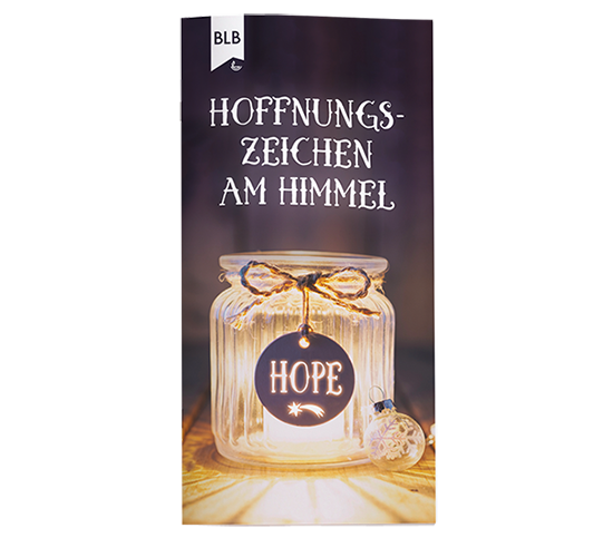 Hoffnungszeichen am Himmel Hoffnungszeichen am Himmel