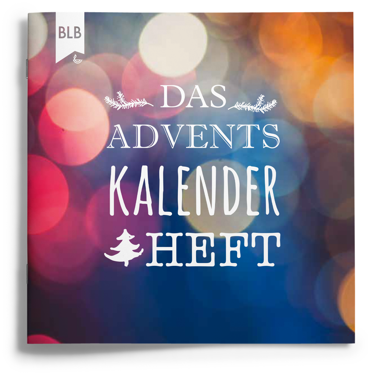 Das Adventskalenderheft Das Adventskalenderheft