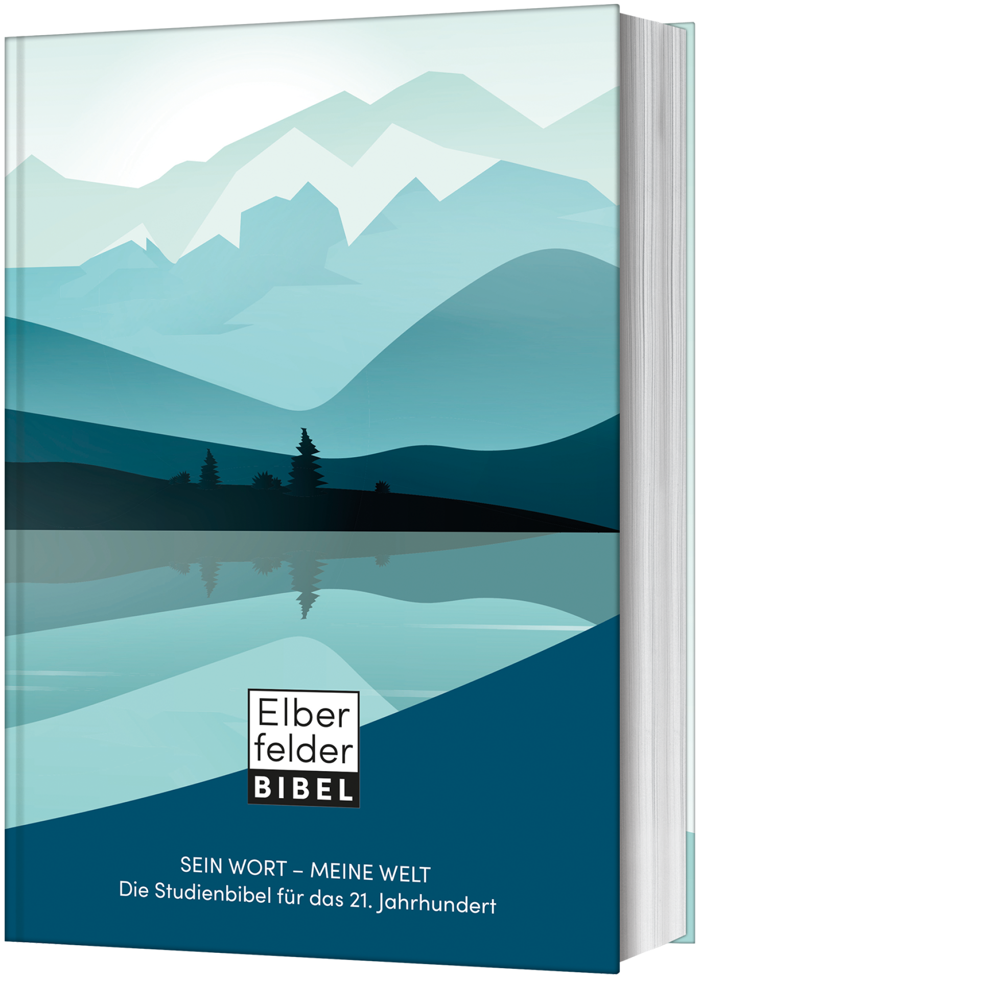 Sein Wort - meine Welt - Elberfelder Studienbibel Sein Wort - meine Welt - Elberfelder Studienbibel