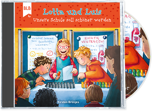 Lotta und Luis - Unsere Schule soll schöner werden Lotta und Luis - Unsere Schule soll schöner werden