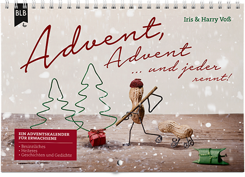 Advent, Advent ... und jeder rennt! Advent, Advent ... und jeder rennt!