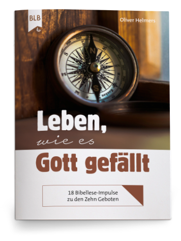 Leben, wie es Gott gefällt Leben, wie es Gott gefällt