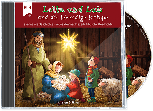 Lotta und Luis und die lebendige Krippe Lotta und Luis und die lebendige Krippe