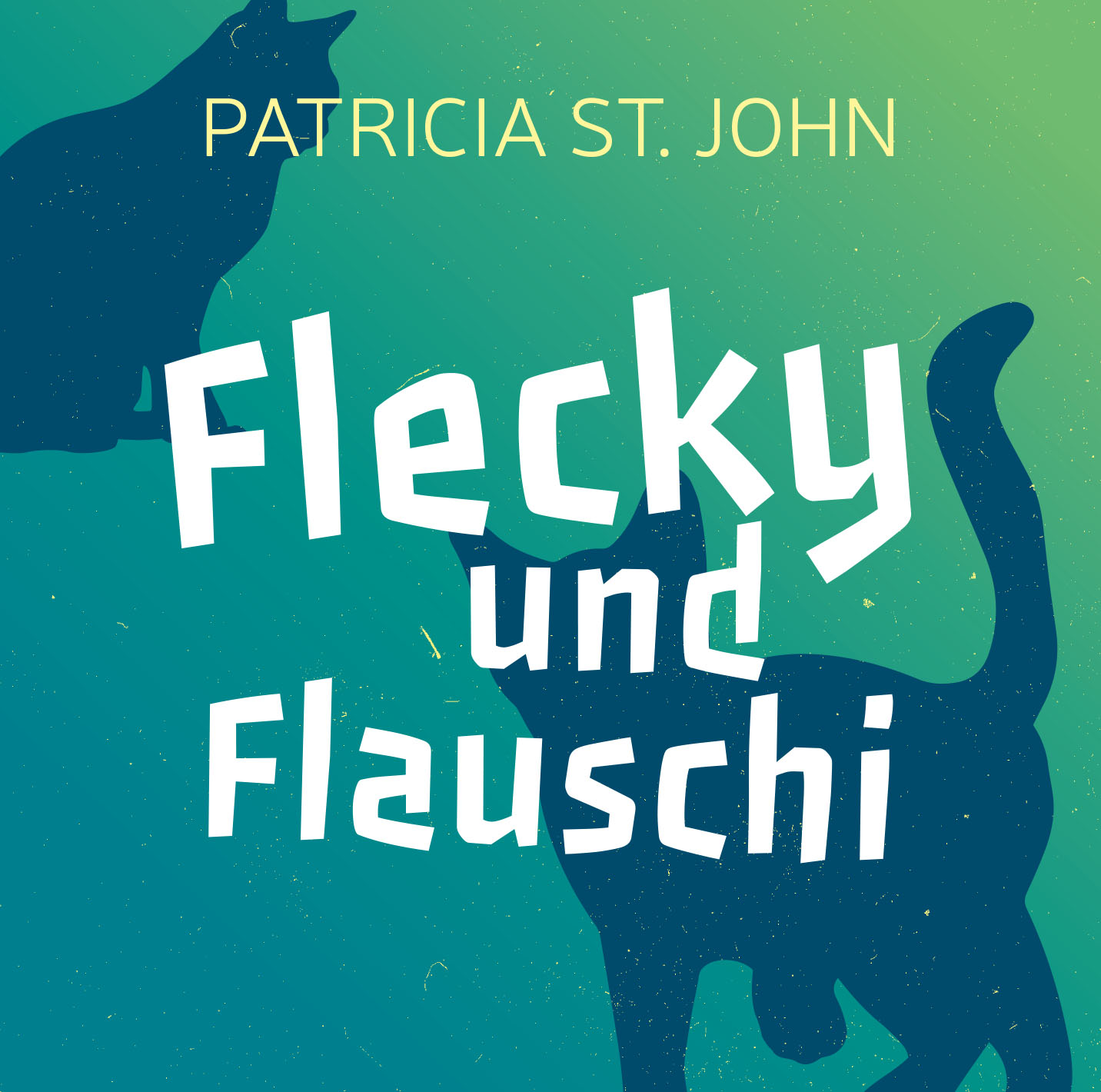 Flecky und Flauschi Flecky und Flauschi
