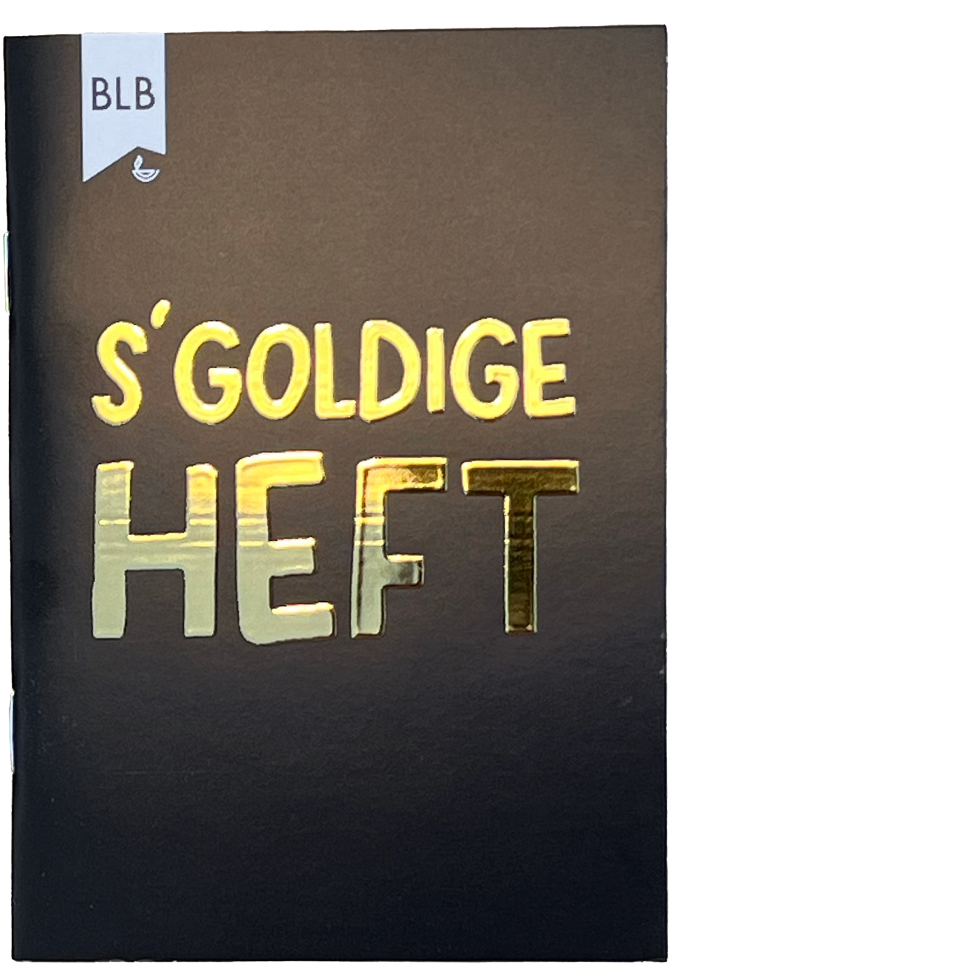 S'goldige Heft – für Jugendliche S'goldige Heft – für Jugendliche