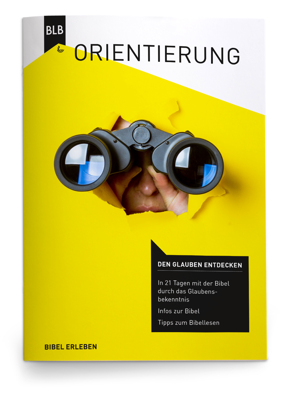 Orientierung - Start ins Bibellesen Orientierung - Start ins Bibellesen