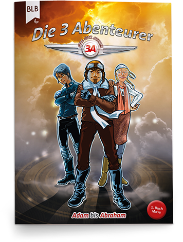 Die 3 Abenteurer – Adam bis Abraham
