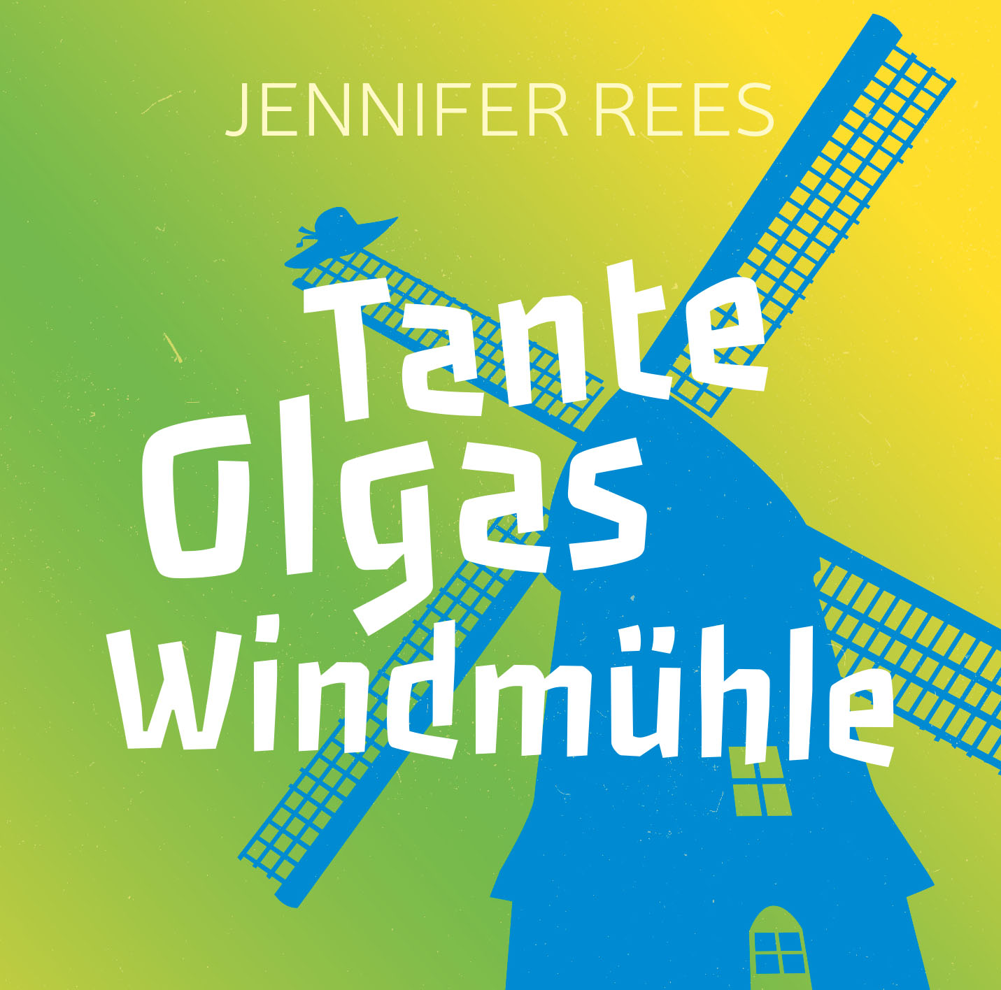 Tante Olgas Windmühle Tante Olgas Windmühle