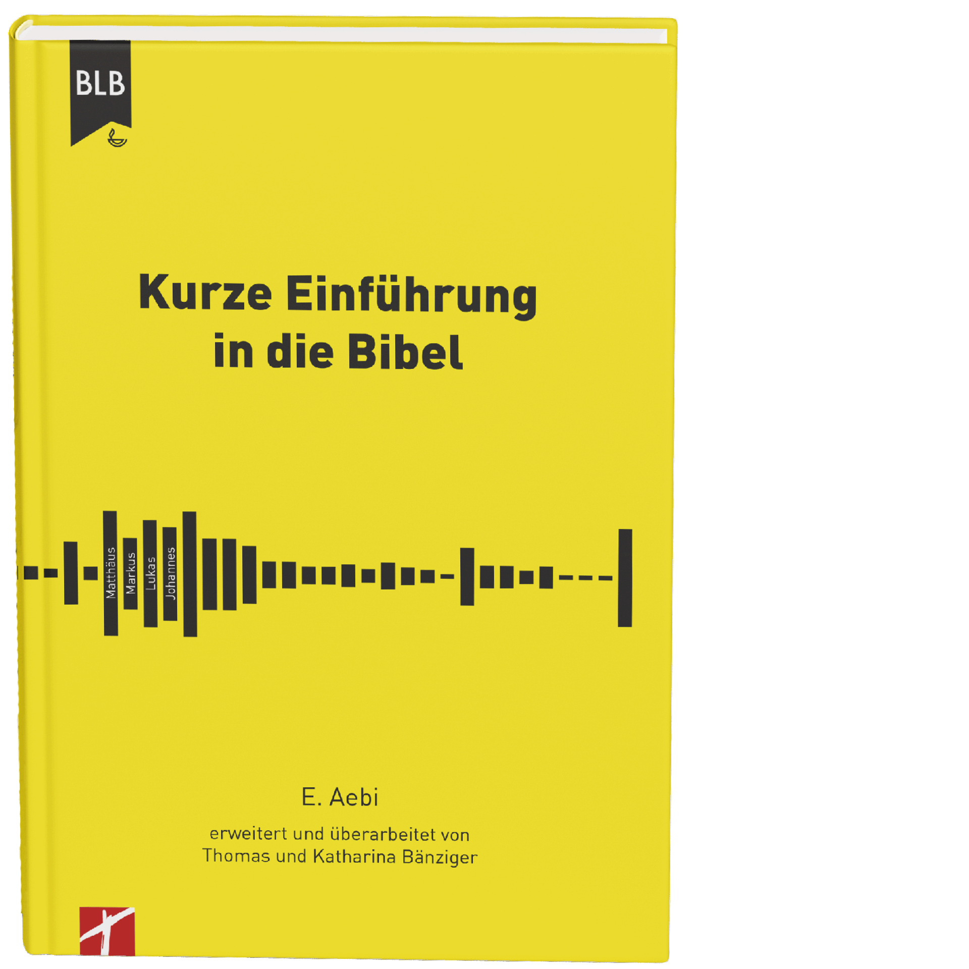 Kurze Einführung in die Bibel
